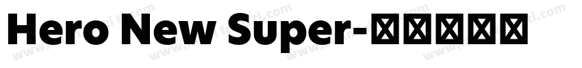 Hero New Super字体转换